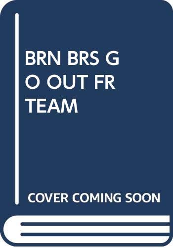 BRN BRS GO OUT FR TEAM (Berenstain Bears First Time Chapter Books) (9780394973388) by Berenstain, Stan