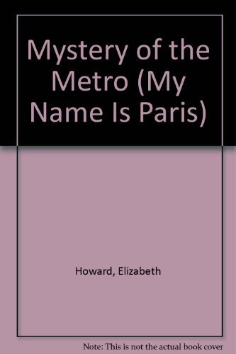 Mystery of the Metro (My Name Is Paris)