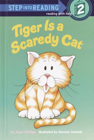 Imagen de archivo de Tiger Is a Scaredy Cat a la venta por ThriftBooks-Atlanta