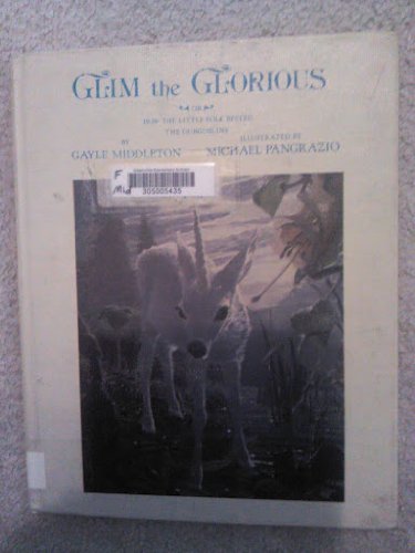 9780394980812: Glim the Glorious or How the Little Folk Bested the Gubgoblins