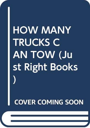 Stock image for How Many Trucks Can A Tow Truck Tow? for sale by Alf Books