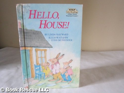 9780394988641: HELLO, HOUSE! (Step into Reading)