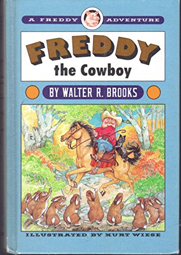 FREDDY THE COWBOY (A Freddy Adventure) (9780394988917) by Brooks, Walter R.