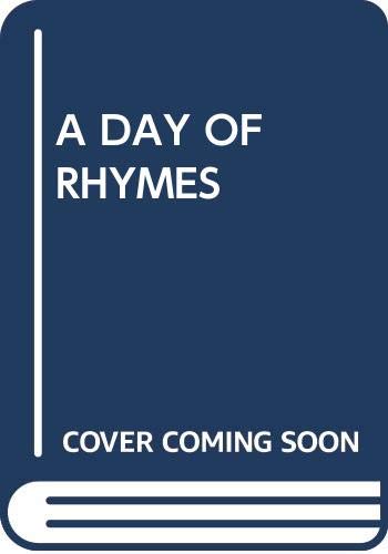 9780394994970: A Day of Rhymes