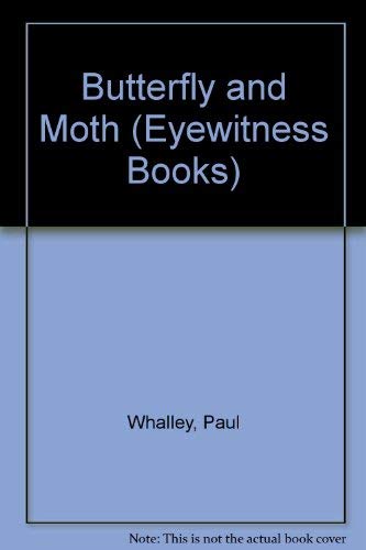 Butterfly & Moth (9780394996189) by Whalley, Paul