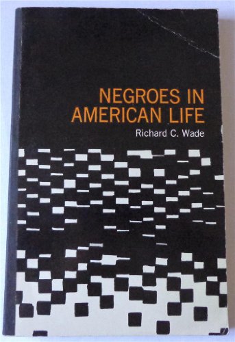Stock image for Negroes in American Life: Selected Readings for sale by Snow Crane Media