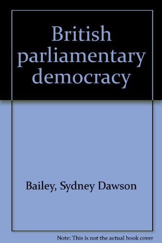 Stock image for British Parliamentary Democracy, 3rd edition for sale by BookDepart