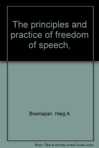 Stock image for The principles and practice of freedom of speech, for sale by Solomon's Mine Books