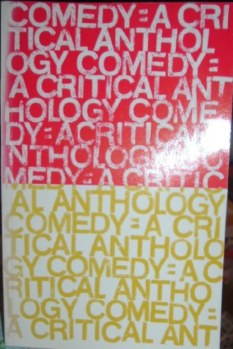 Stock image for Comedy : A Critical Anthology for sale by Better World Books