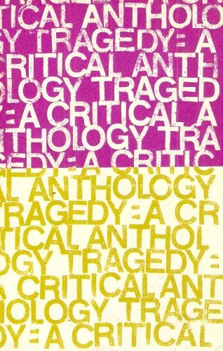Beispielbild fr Tragedy : A Critical Anthology zum Verkauf von Better World Books
