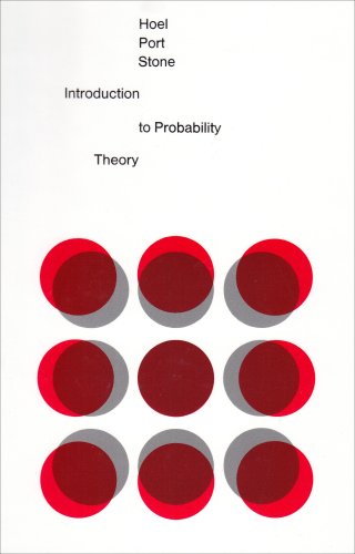 Introduction to Probability Theory - Paul G. Hoel; Sidney C. Port; Charles J. Stone