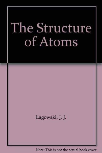 Beispielbild fr The Structure of Atoms zum Verkauf von Better World Books