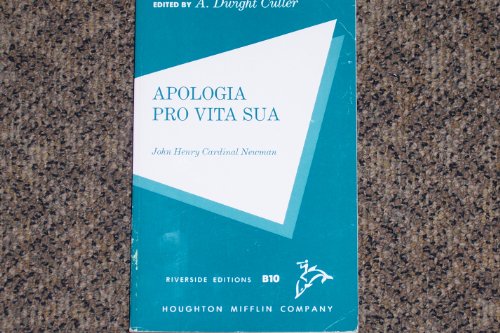 Apologia Pro Vita Sua (Riverside editions) - Newman, John Henry Cardinal