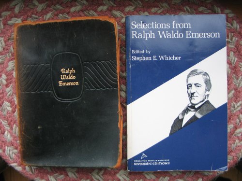 Stock image for Selections from Ralph Waldo Emerson: An Organic Anthology for sale by ThriftBooks-Reno