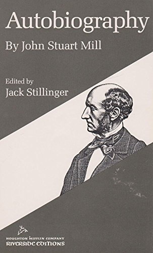 Beispielbild fr AUTOBIOGRAPHY BY JOHN STUART MILL zum Verkauf von WONDERFUL BOOKS BY MAIL