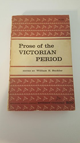 Beispielbild fr Prose of the Victorian Period (Riverside Editions) zum Verkauf von SecondSale