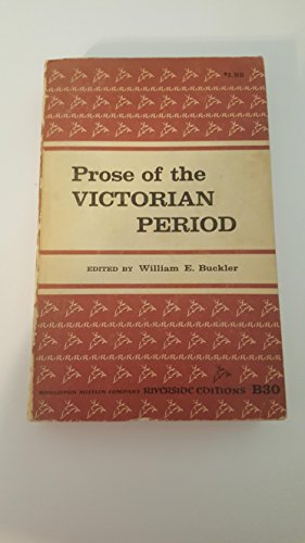 Imagen de archivo de Prose of the Victorian Period (Riverside Editions) a la venta por Your Online Bookstore