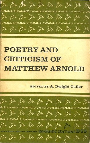 Beispielbild fr Poetry and Criticism of Matthew Arnold zum Verkauf von Lowry's Books