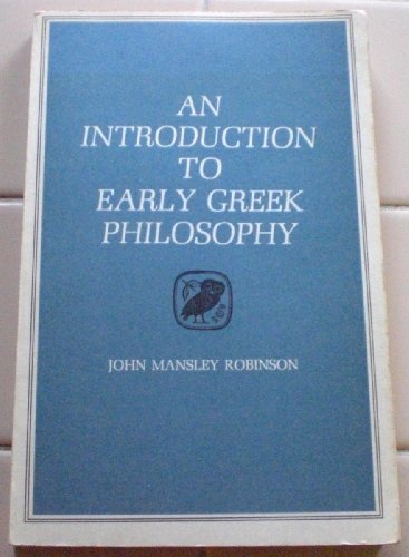 9780395053164: An Introduction to Early Greek Philosophy: The Chief Fragments and Ancient Testimony With Connecting Commentary