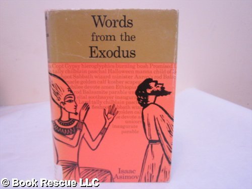 9780395065709: Words from the Exodus