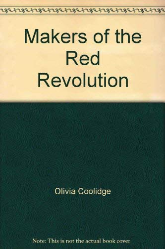 Imagen de archivo de Makers of the Red Revolution a la venta por ThriftBooks-Atlanta