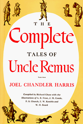9780395067994: The Complete Tales of Uncle Remus