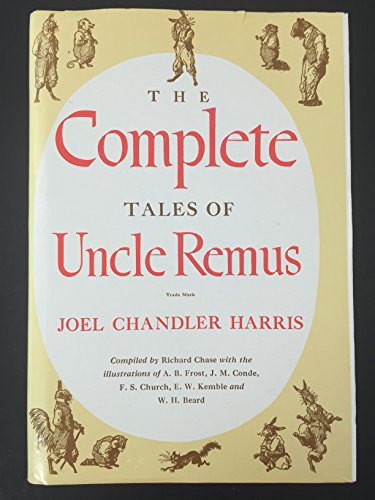 9780395067994: The Complete Tales of Uncle Remus