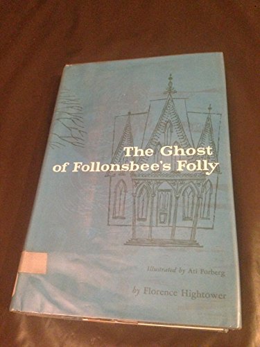 Stock image for Ghost of Follonsbee's Folly for sale by ThriftBooks-Atlanta