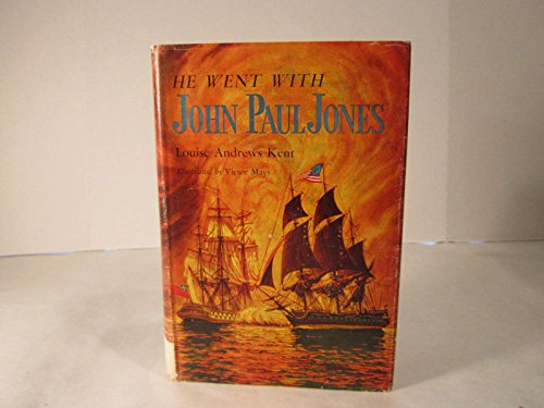 9780395068540: He Went With John Paul Jones