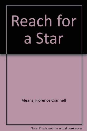 Imagen de archivo de Reach for a Star a la venta por Half Price Books Inc.