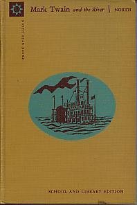 Stock image for Mark Twain and the River for sale by ThriftBooks-Atlanta