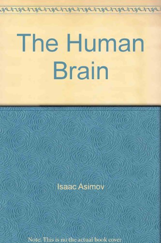 Stock image for The Human Brain : Its Capacities and Functions for sale by The Book House, Inc.  - St. Louis