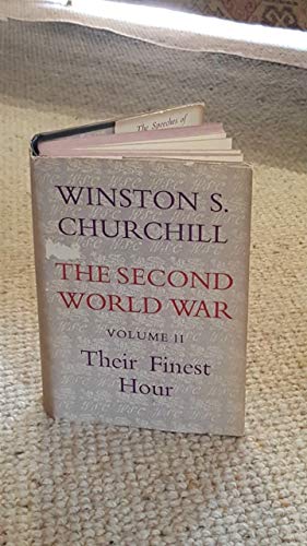 9780395075364: The Second World War, Volume 2: Their Finest Hour