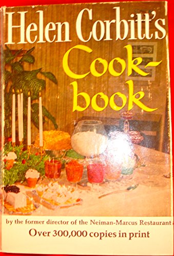 Imagen de archivo de Helen Corbitt's Cookbook a la venta por ThriftBooks-Dallas