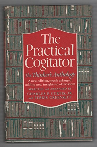 Imagen de archivo de The Practical Cogitator; or, The Thinker s Anthology. a la venta por Alien Bindings