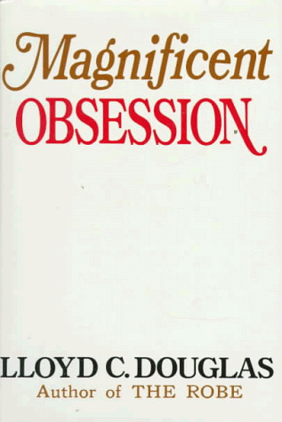 9780395076347: Magnificent Obsession