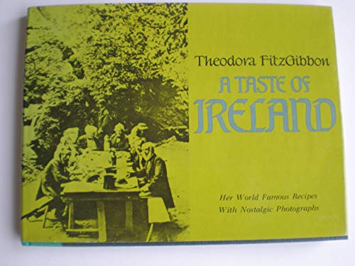 Stock image for A Taste of Ireland: Irish Traditional Food. for sale by GF Books, Inc.