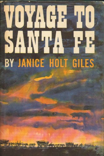 Stock image for Voyage to Santa Fe for sale by Grants Books