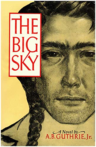 Big Sky (9780395077627) by Guthrie, Alfred Bertram Jr.