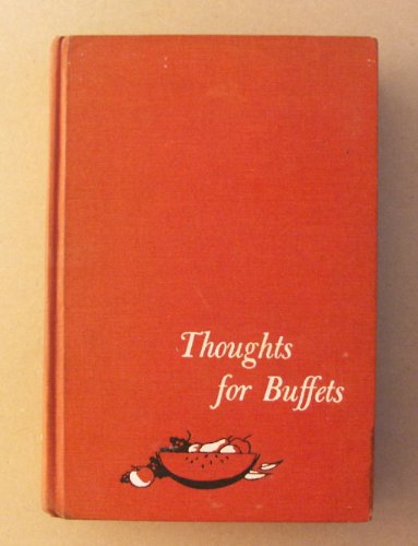 9780395078259: Thoughts for Buffets: the companion volume to Thoughts For Food