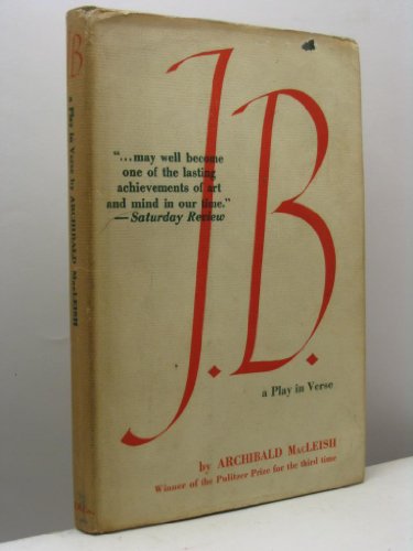 Stock image for J. B. : A Play in Verse for sale by HPB-Emerald