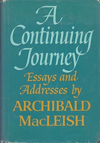 9780395079508: A Continuing Journey: Essays and Addresses