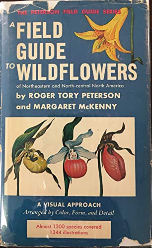 Stock image for A Field Guide to Wildflowers of Northeastern and North-Central North America (Peterson Field Guide Series) for sale by SecondSale