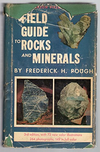 Imagen de archivo de A field guide to rocks and minerals (The Peterson field guide series ; 7) a la venta por Jenson Books Inc