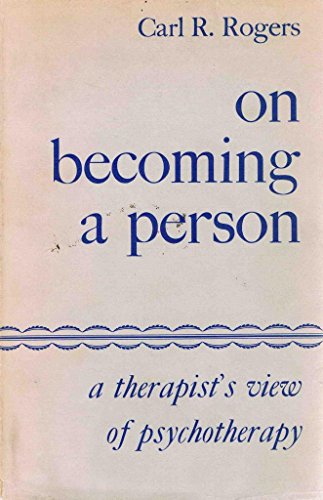 Stock image for On Becoming a Person: A Therapist's View of Psychotherapy for sale by Sequitur Books