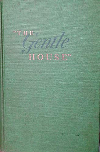 9780395081365: The gentle house