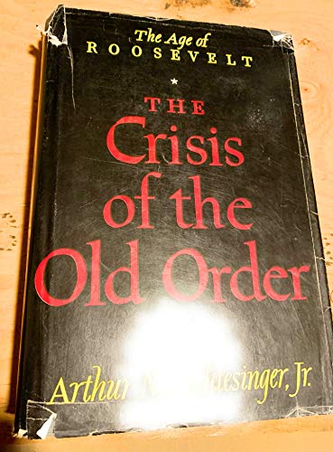 Stock image for Crisis of the Old Order, 1919-1933 for sale by Better World Books