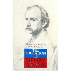 Beispielbild fr The Education of Henry Adams; An Autobiography zum Verkauf von Wonder Book