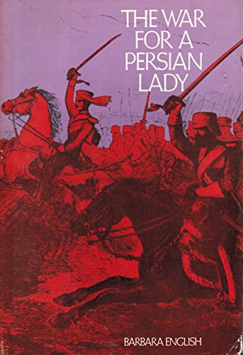 Imagen de archivo de The War for a Persian Lady a la venta por Half Price Books Inc.