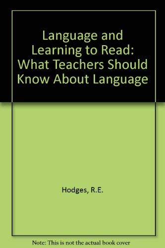 Stock image for Language and Learning to Read: What Teachers Should Know about Language for sale by Colorado's Used Book Store